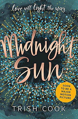 Midnight Sun By Trish Cook