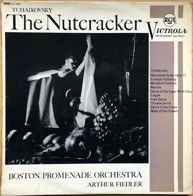 TCHAIKOVSKY THE NUTCRACKER ARTHUR FIEDLER 1957 UK RCA VICTROLA VINYL LP VIC 1005