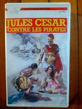 RARE  VHS  CASSETTE VIDEO  JULES CESAR CONTRE LES PIRATES   VF  PEPLUM   VPE