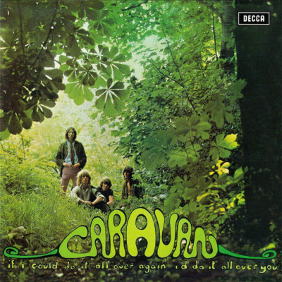 Caravan ~ If I Could Do It All Over Again (1970) CD 2001 Decca Records UK  NEW  