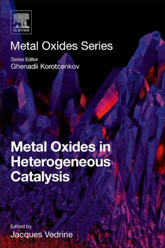 Metal Oxides in Heterogeneous Catalysis Vedrine Vedrine Paperback Elsevier