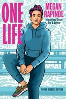 Megan Rapinoe ~ One Life: Young Readers Edition 9780593203415