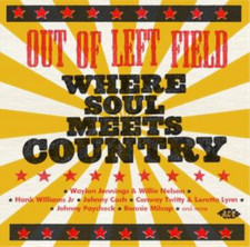 Various Artists Out of Left Field: Where Soul Meets Country (CD) Album
