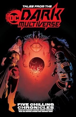 Tales from the DC Dark Multiverse by Various Paperback / softback Book The Fast