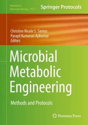 Santos - Microbial Metabolic Engineering   Methods and Protocols - New - X555z
