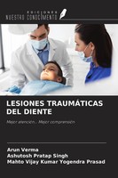 Arun Verma (U. A.) | Lesiones TraumÁTicas Del Diente | Taschenbuch | Spanisch