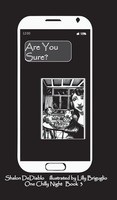 Are You Sure? | One Chilly Night Book 3 | Shalon Dediablo | Buch | Englisch