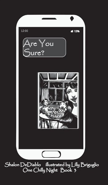 Are You Sure? | One Chilly Night Book 3 | Shalon Dediablo | Buch | Englisch-image