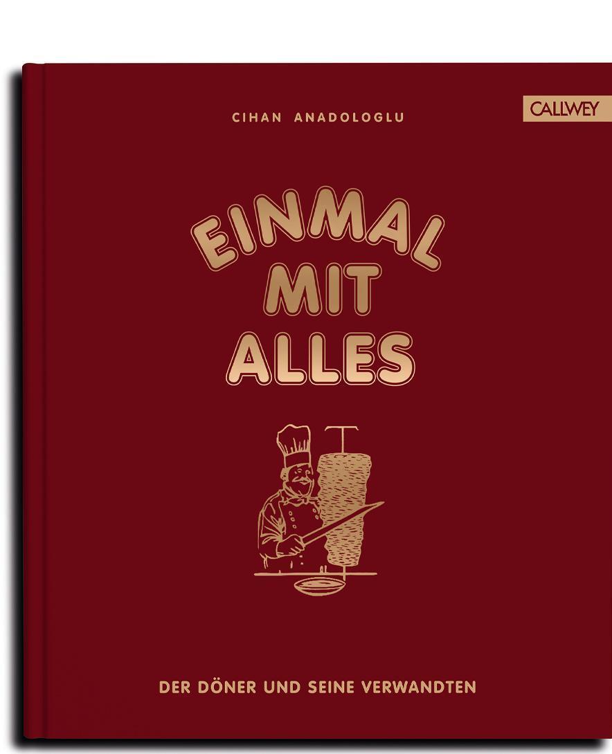 Thumbnail - Einmal Mit Alles | Der Döner Und Seine Verwandten | Cihan Anadologlu |