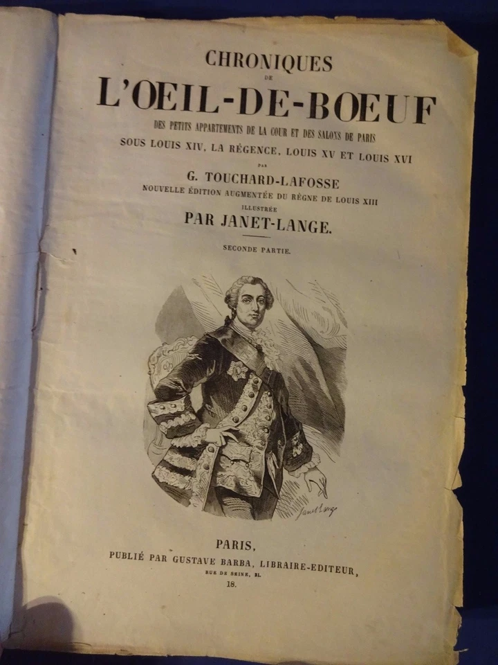 RARE - Chroniques De O'Oeil-De-Boeuf, 2nd Part, French Text - Image 3 of 4