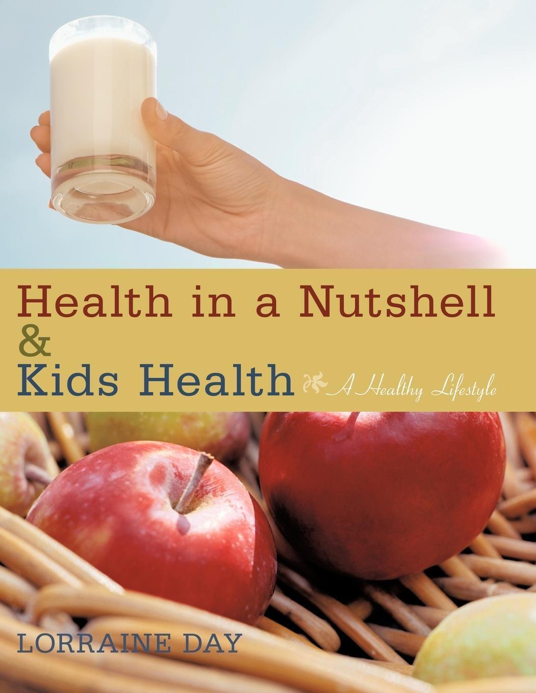 Thumbnail - Lorraine Day | Health In A Nutshell & Kids Health | Taschenbuch |