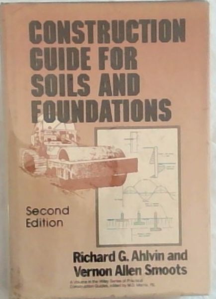 Construction Guide for Soils and Foundations (Second Edition)