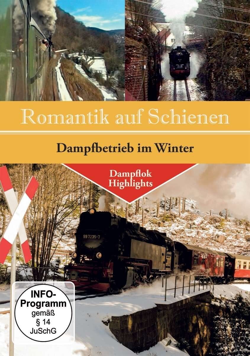 Romantik auf Schienen-Dampfbetrieb im Winter (DVD)