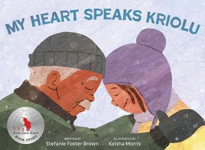 My Heart Speaks Kriolu by Stefanie Foster Brown, Keisha Morris - 9781665927833