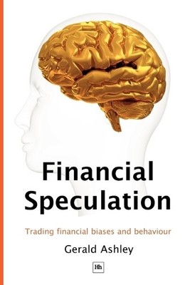 Gerald Ashley Financial Speculation (Taschenbuch)