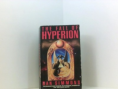 The Fall of Hyperion (Hyperion Cantos) Simmons, Dan: