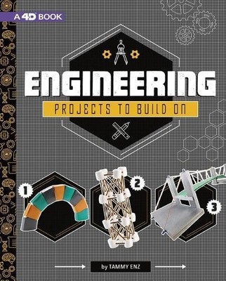 Tammy Enz Engineering Projects to Build On: 4D A (Gebundene Ausgabe) (US IMPORT)