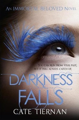Cate Tiernan Darkness Falls (Immortal Beloved Book Two) (Taschenbuch)