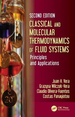 #ad Classical and Molecular Thermodynamics of Fluid Systems: Principles and Applicat $126.85