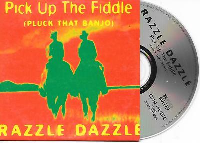 PICK UP THE FIDDLE - Razzle dazzle CD SINGLE 2TR French Cardsleeve 1995 (CNR)