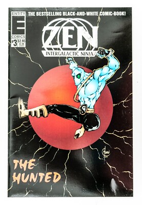 Zen Intergalactic Ninja: The Hunted #3 (1994 Entity Comics) by Bill Maus VF/NM