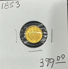 1853 G$1 Liberty Head Gold Dollar - Luster - Looks  AU