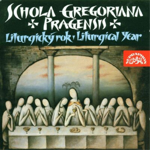 Школа Григорианы Прадженсис Schola Gregoriana Pragensis: Литургический год (CD)