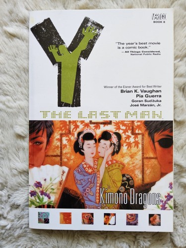 🌸Y: The Last Man Vol. 8: Kimono Dragons - Vaughan, Brian K.