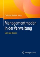 Managementmoden In Der Verwaltung Sinn Und Unsinn Christian Barthel Taschenbuch