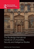 The Routledge International Handbook Of Universities, Security And...