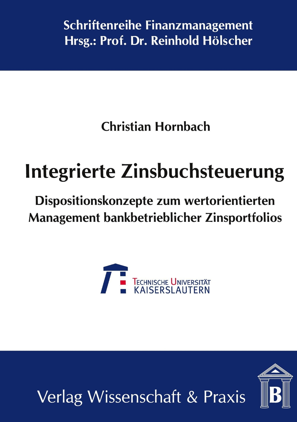 Thumbnail - Integrierte Zinsbuchsteuerung. Christian Hornbach Buch Xxxii Deutsch