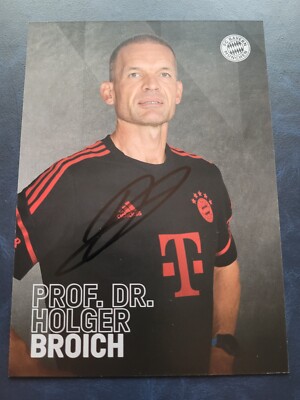 Prof. Dr. Holger Broich - FC BAYERN MÜNCHEN  2022/23 - Autogrammkarte