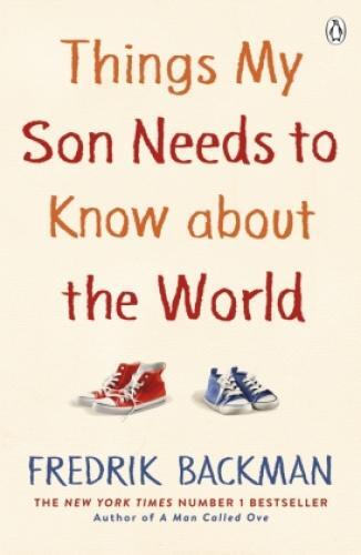 Thumbnail - Things My Son Needs To Know About The World 6416