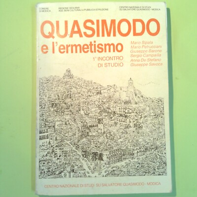 QUASIMONDO UND DIE HERMETIK 1. STUDIENTREFFEN