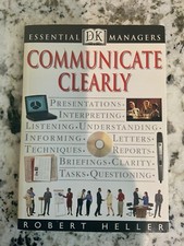 DK Essential Managers: Communicate Clearly by Robert Heller
