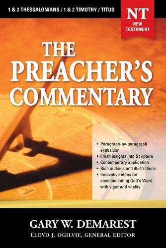 The Preacher's Commentary - Vol. 32: 1 and   2 Thessalonians ... - 9780785248071