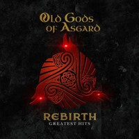 Rebirth: Greatest Hits (Limited Edition) (Go*D Vinyl) (45 Rpm) | Asgard | 2023
