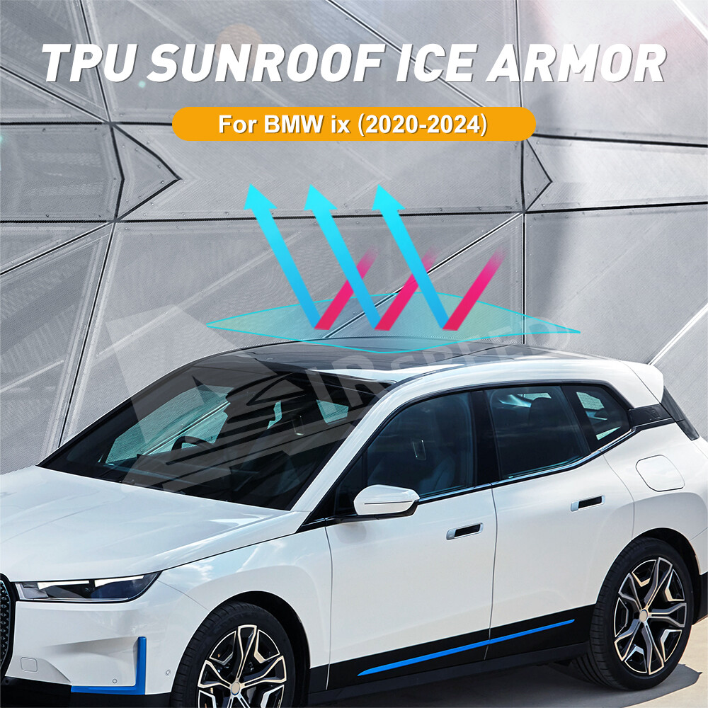 Car Sunroof Ice Armor Precut Piant Protection Film TPU For BMW iX 2020-2024