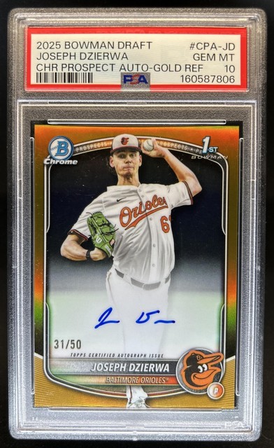 2025 Bowman Draft Joseph Dzierwa Chrome Auto Gold Refractor 1st #/50 PSA 10