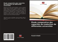 Faezeh Arbabi | ÉTude Comparative Des CapacitéS De Traduction De DifféRentes...