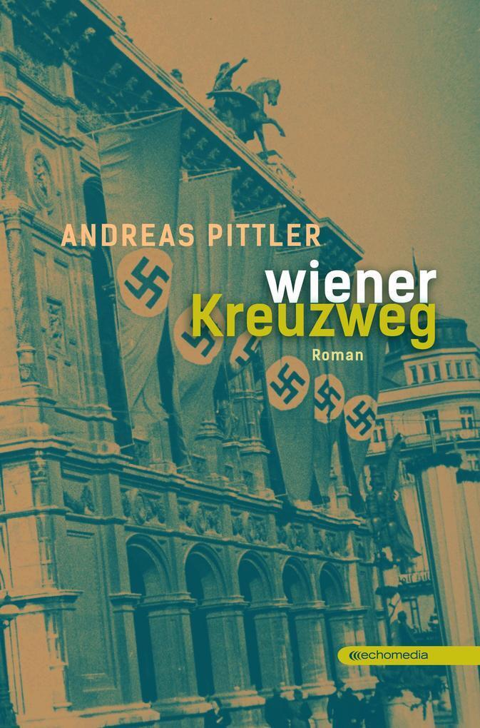 Thumbnail - Wiener Kreuzweg | Andreas Pittler | 2017 | Deutsch