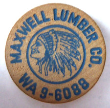 VINTAGE WOODEN NICKEL FROM THE MAXWELL LUMBER CO.
