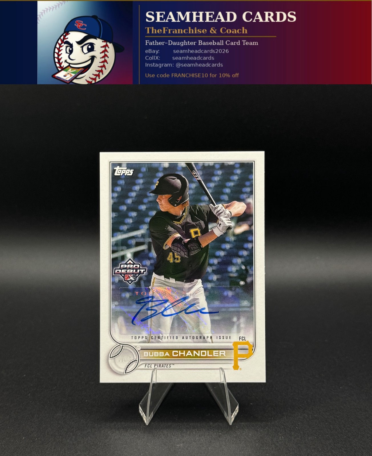 Bubba Chandler 2022 Topps Pro Debut Auto PD-16 FCL Pirates P/SS