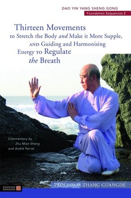 Thirteen Movements to Stretch the Body and Make it More Supple, and Guiding and