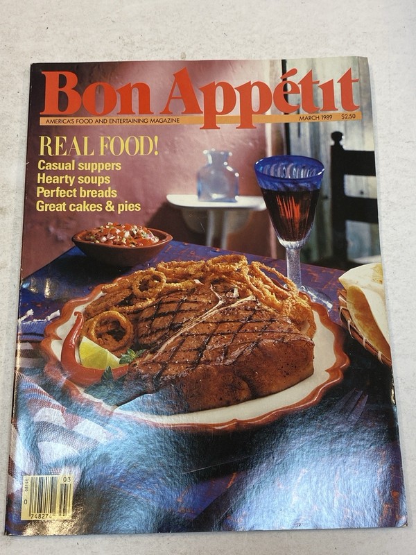 Bon Appetit Magazine Mar 1989 Real Food Steak Casual Supper Soups Bread Pie Cake
