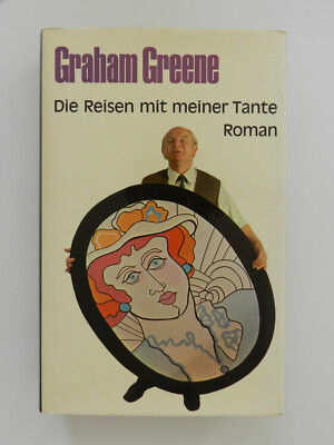 Graham Greene Die Reisen mit meiner Tante Roman Buch