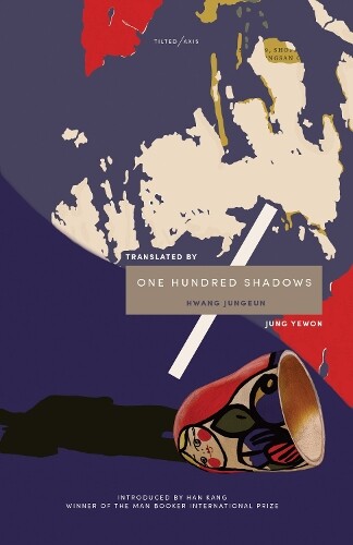 Hwang Jungeun One Hundred Shadows (Tascabile)
