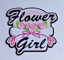 Flower Girl Title. Scrapbook, Card Making Paper Piecing