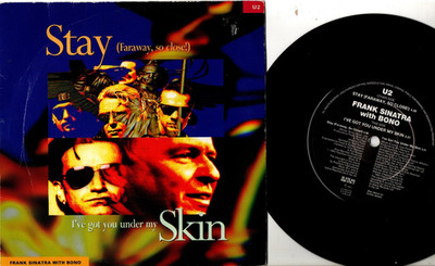 Frank Sinatra with Bono:Stay (Faraway, so close!)/I've got you under my skin:UK