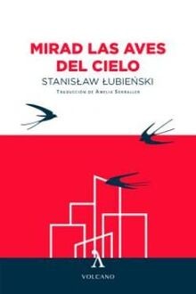 MIRAD LAS AVES DEL CIELO (Llibres de la Nostra Terr... | Buch | Zustand sehr gut